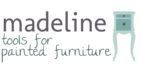 Madeline: Tools for Painted Furniture